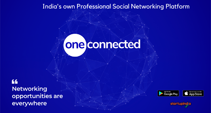 One Connected app ignites revolution in professional networking community increases productivity and opportunities