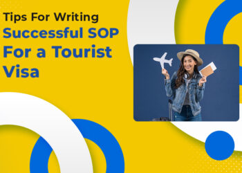 Tips for Writing a Successful SOP for a Tourist Visa  