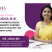 Bangalore-based, Dr. Usha B R resolves gynaecological issues via Robotic Surgery, setting a new standard for patient care. 