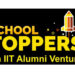 School Toppers, an IIT Alumni venture, transforms lives with the power of true education.